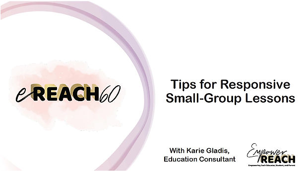 Tips for Responsive Small-Group Lessons